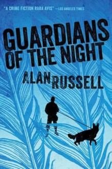 Guardians of the Night (A Gideon and Sirius Novel) - Alan Russell