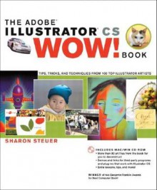 The Adobe Illustrator CS Wow! Book - Sharon Steuer