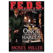 Once upon a time in Harlem - Moses Miller