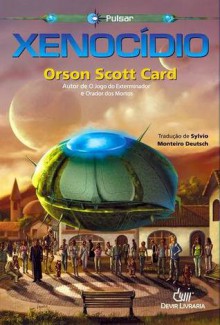 Xenocídio - Orson Scott Card