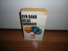 Atlas Shrugged - Ayn Rand