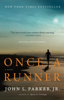 Once a Runner - John L. Parker Jr.