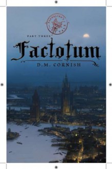 Factotum - D.M. Cornish