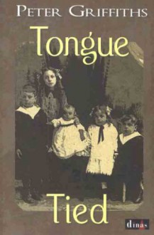 Tongue Tied - Peter Griffiths