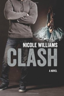 Clash - Nicole Williams