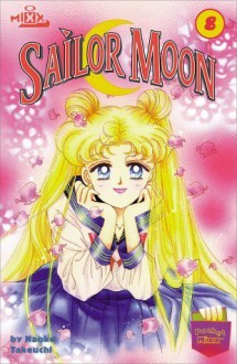 Sailor Moon Vol. 8 by Takeuchi, Naoko (January 1, 2003) Paperback Gph - Naoko Takeuchi