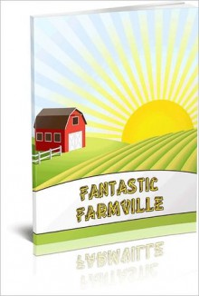 How to make the most out of FARMVILLE - Lou Diamond