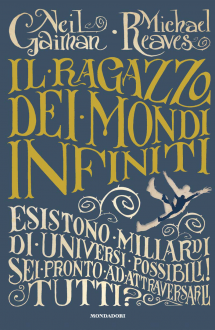 Il ragazzo dei mondi infiniti - Neil Gaiman, Michael Reaves