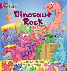 Dinosaur Rock - Damian Harvey