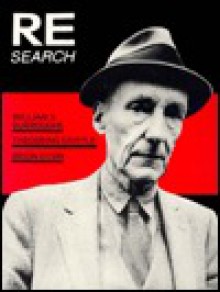 Re/Search: William S. Burroughs, Brion Gysin, Throbbing Gristle - V. Vale, Andrea Juno, Terry Wilson, Paul Mavrides