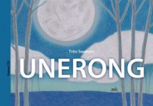 Unerong - Triin Soomets, Anne Linnamägi