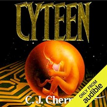 Cyteen - C.J. Cherryh