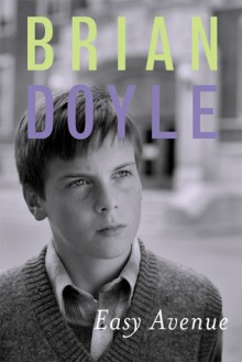 Easy Avenue - Brian Doyle