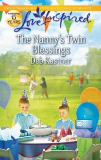 The Nanny's Twin Blessings (Love Inspired) - Deb Kastner