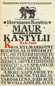 Maur z Kastylii - Hermann Kesten