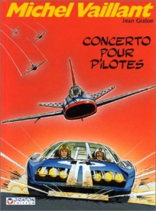 Michel Vaillant, tome 13 : Concerto pour pilotes - Jean Graton