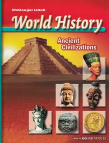 World History: Ancient Civilizations - MCDOUGAL LITTEL