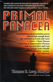 Primal Panacea - Thomas E. Levy