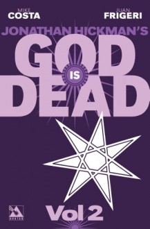 God is Dead Volume 2 TP - Mike Costa