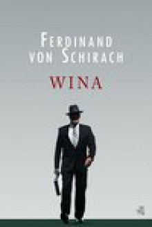 Wina - Ferdinand von Schirach