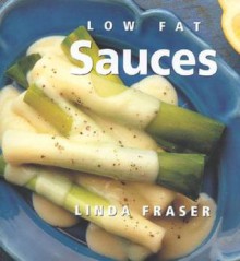 Low Fat Sauces - Linda Fraser