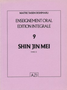 Shin Jin Mei, Tome II - Taïsen Deshimaru, Sosan