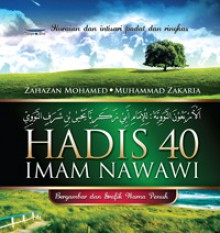 Hadis40 Imam Nawawi - يحيى بن شرف النووي, Zahazan Mohamed, Muhammad Zakaria