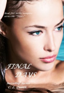 Final Days - C.L. Quinn