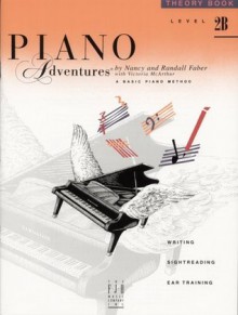 Piano Adventures Theory Book, Level 2B - Nancy Faber