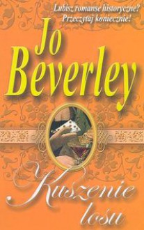 Kuszenie losu - Jo Beverley