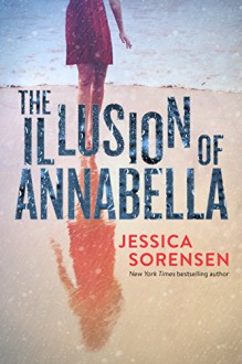 The Illusion of Annabella - Jessica Sorensen