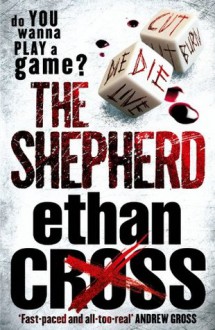 The Shepherd (Shepherd 1) - Ethan Cross