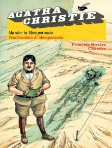 Agatha Christie: Murder in Mesopotamia (Pembunuhan di Mesopotamia) - François Rivière, Chandre, Agatha Christie