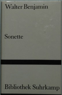 Sonette - Walter Benjamin, Rolf Tiedemann