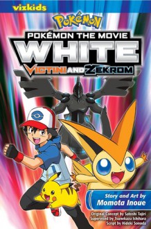 Pokémon the Movie: White: Victini and Zekrom - Momota Inoue