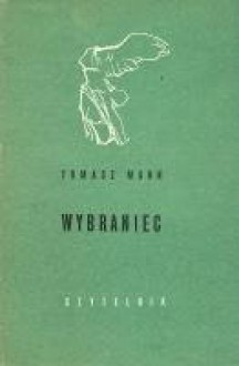 Wybraniec - Thomas Mann