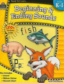 Ready-Set-Learn: Beginning & Ending Sounds Grd K-1 (Ready Set Learn) - Teacher Created Materials