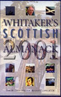 Whitaker's Scottish Almanack 2001 - The Stationery Office, Lauren Hill