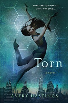 Torn - Avery Hastings