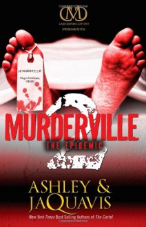 Murderville 2: The Epidemic - 'Ashley', 'JaQuavis'