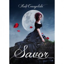 Savor - Kate Evangelista