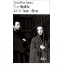 Le diable et le bon dieu - Jean-Paul Sartre