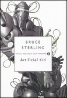 The Artificial Kid (Context, San Francisco) - Bruce Sterling