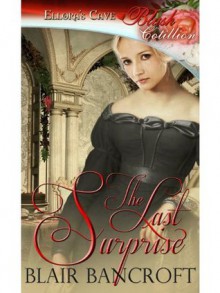 The Last Surprise (Christmas Surprises) - Blair Bancroft