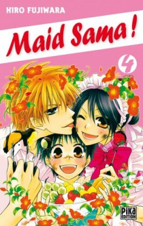 Maid Sama!, Volume 4 - Hiro Fujiwara, Nathalie Terisse