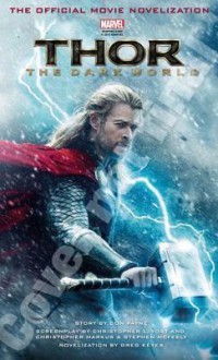 Thor: The Dark World: The Official Movie Novelization - Greg Keyes