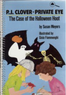 The Case of the Halloween Hoot - Susan Meyers, Gioia Fiammenghi