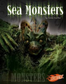 Sea Monsters - Aaron Sautter