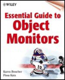 Essential Guide to Object Monitors - Karen Boucher, Fima Katz