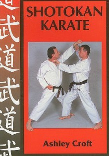 Shotokan Karate - Ashley Croft